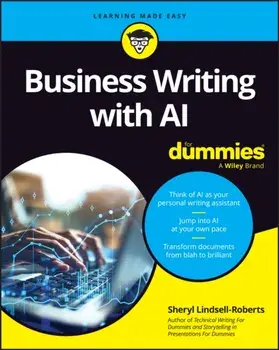 Business Writing with AI For Dummies, Paperback/Sheryl Lindsell-Roberts