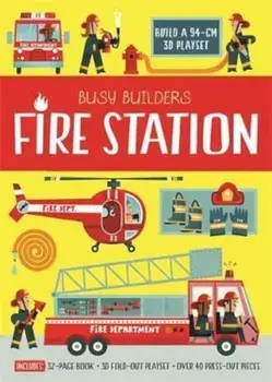 Busy Builders Fire Station, Hardcover/Carles Ballesteros