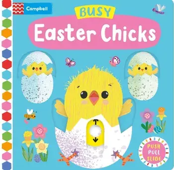 Busy Easter Chicks, Board book/Campbell Books