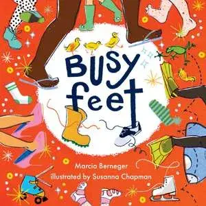 Busy Feet, Hardcover/Marcia Berneger