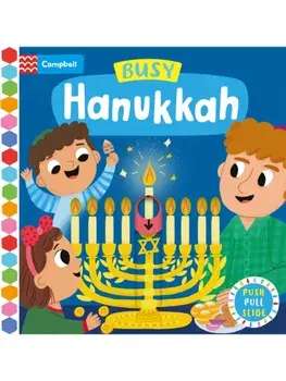 Busy Hanukkah. A Push, Pull and Slide Book, Board book/Campbell Books