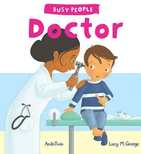 Busy People - Doctor | Lucy M. George