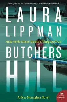Butchers Hill: A Tess Monaghan Novel, Paperback/Laura Lippman