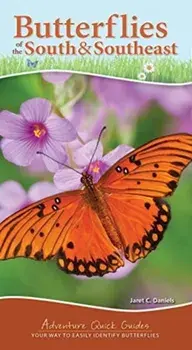 Butterflies of the South & Southeast. Your Way to Easily Identify Butterflies, Spiral Bound/Jaret C. Daniels