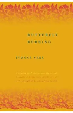 Butterfly Burning - Yvonne Vera