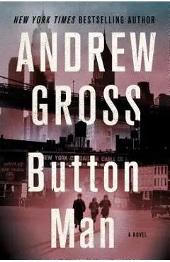 Button Man - Andrew Gross