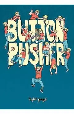 Button Pusher - Tyler Page