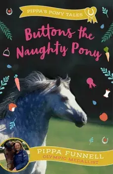 Buttons the Naughty Pony, Paperback/Pippa Funnell