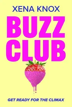Buzz Club, Paperback/Xena Knox