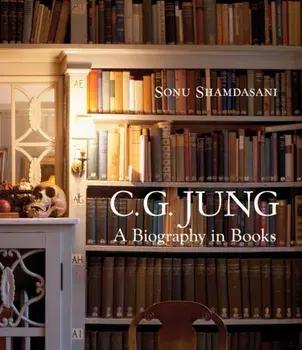 C. G. Jung: A Biography in Books, Hardback/***