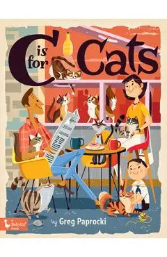 C Is for Cats - Greg Paprocki