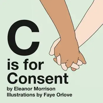 C is for Consent, Hardcover/Eleanor Morrison