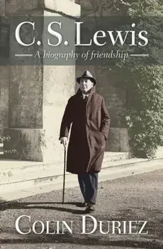 C S Lewis. A biography of friendship, New ed, Paperback/Colin Duriez