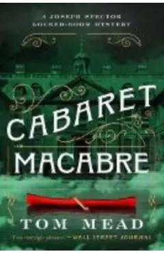 Cabaret Macabre - Tom Mead