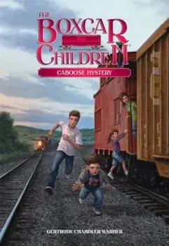 Caboose Mystery, Paperback/Gertrude Chandler Warner
