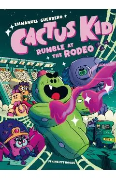 Cactus Kid: Rumble at the Rodeo - Emmanuel Guerrero