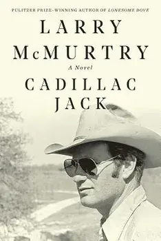 Cadillac Jack, Paperback/Larry McMurtry