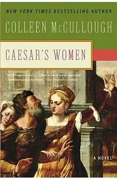 Caesar's Women - Colleen Mccullough