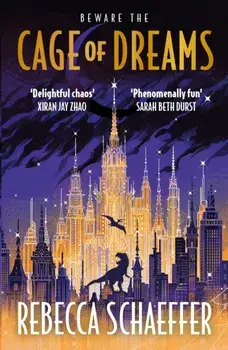 Cage of Dreams, Paperback/Rebecca Schaeffer