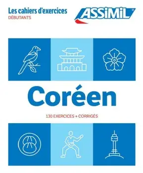 Cahier Exercices Coreen Niveau Debutants, Paperback/I Kim-Juquel