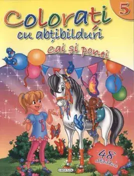 Cai si ponei. 48 abtibilduri. Volumul 5/***