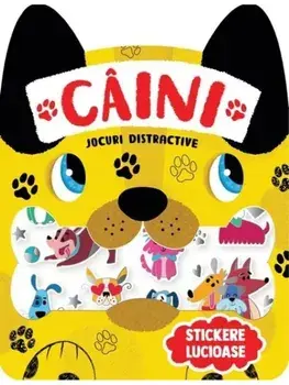 Caini. Jocuri distractive. Stickere lucioase/***