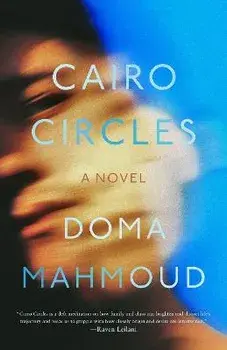 Cairo Circles, Paperback/Doma Mahmoud