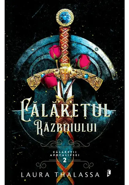 Calaretul Razboiului - Laura Thalassa