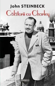 Calatorii cu Charley/John Steinbeck
