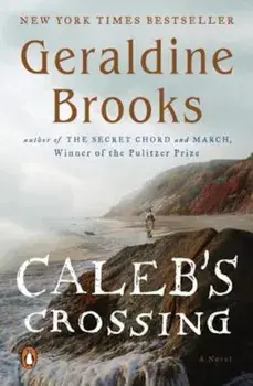 Caleb's Crossing, Paperback/Geraldine Brooks