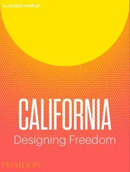 California Designing Freedom, Paperback/Justin McGuirk