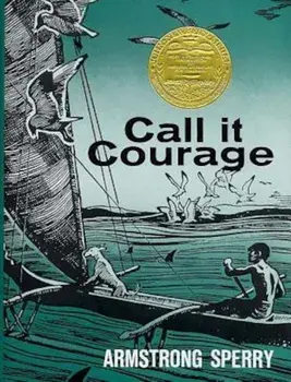 Call It Courage, Hardcover/Armstrong Sperry