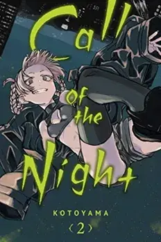 Call of the Night, Vol. 2, 2, Paperback/***