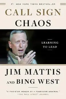 Call Sign Chaos: Learning to Lead, Paperback/Jim Mattis