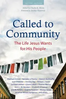 Called to Community. The Life Jesus Wants for His People (Second Edition), 2 New edition, Paperback/C. S. Lewis