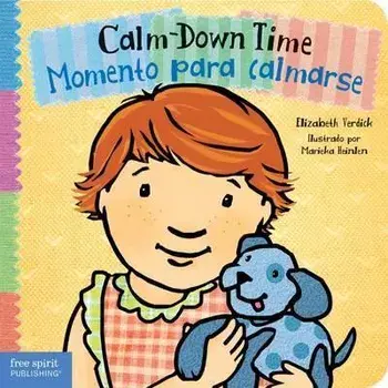 Calm-Down Time / Momento Para Calmarse, Board book/Elizabeth Verdick