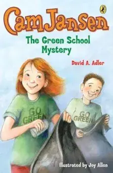 Cam Jansen and the Green School Mystery, Paperback/David A. Adler