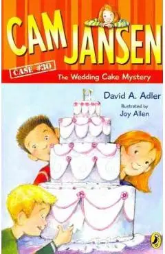 CAM Jansen and the Wedding Cake Mystery - David A. Adler