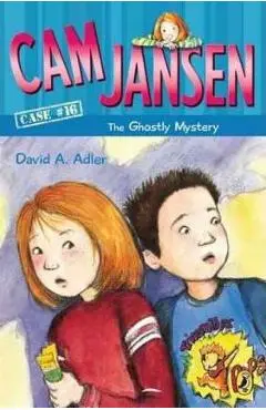 CAM Jansen: The Ghostly Mystery #16 - David A. Adler