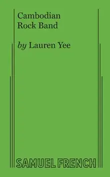 Cambodian Rock Band, Paperback/Lauren Yee