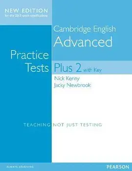 Cambridge Advanced Volume 2 Practice Tests Plus New Edition Students' Book with Key/Jacky Newbrook