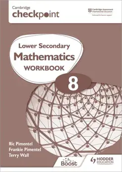 Cambridge Checkpoint Lower Secondary Mathematics Workbook 8. Second Edition, Paperback/Terry Wall