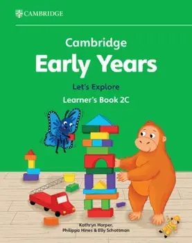 Cambridge Early Years Let's Explore Learner's Book 2C. Early Years International, Paperback/Elly Schottman