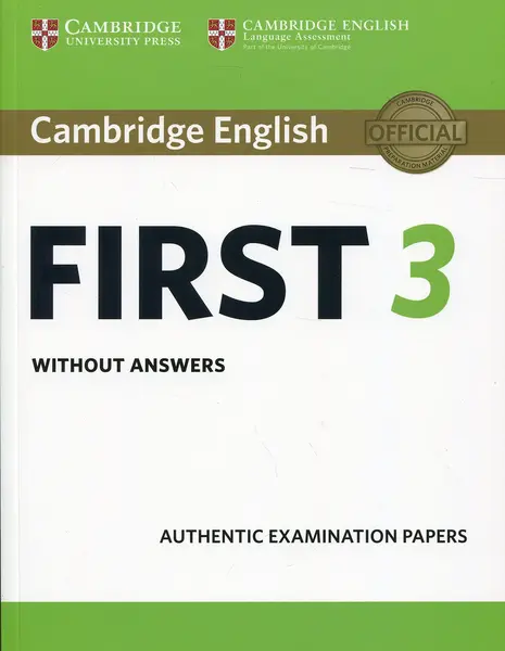Cambridge English First 3 Student's Book without Answers |
