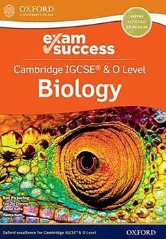 Cambridge IGCSE (R) & O Level Biology: Exam Success. 1/Ron Pickering
