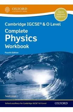 Cambridge Igcse(r) & O Level Complete Physics Workbook Fourth Edition - Anna Harris