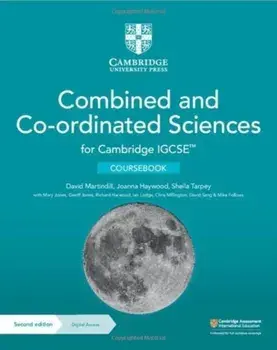Cambridge IGCSE (TM) Combined and Co-ordinated Sciences Coursebook with Digital Access (2 Years). 2 Revised edition/Sheila Tarpey