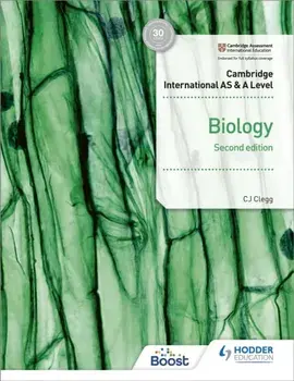 Cambridge International AS & A Level Biology Student's Book 2nd edition, Paperback/C. J. Clegg