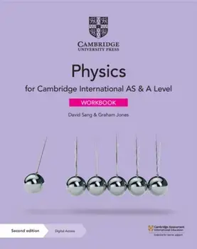 Cambridge International as & a Level Physics Workbook with Digital Access (2 Years) [With Access Code], Paperback/David Sang