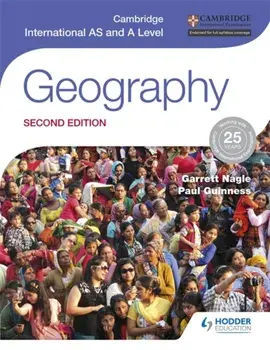 Cambridge International AS and A Level Geography second edition, Paperback/Garrett Nagle